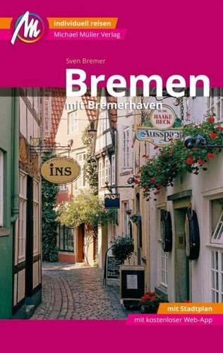 Reiseführer bremen 2021 - reiseführer,